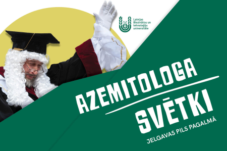 1. oktobrī Azemitologs sveiks Latvijas Biozinātņu un tehnoloģiju universitātes fakultāšu pirmkursniekus