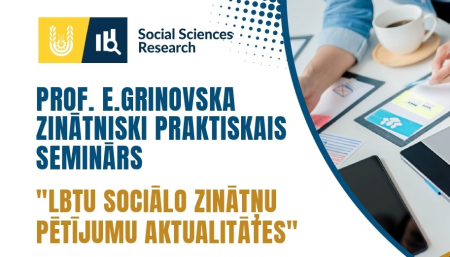 Notiks profesora Ervida Grinovska mantojuma zinātniski praktiskais seminārs par sociālo zinātņu pētījumiem